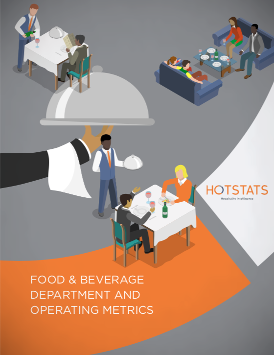 Hotel Food and Beverage Department and Operating Metrics